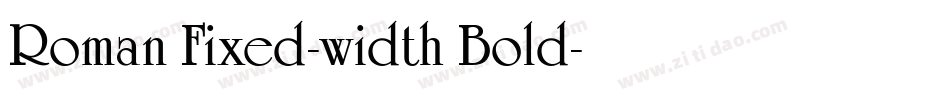 Roman Fixed-width Bold字体转换
